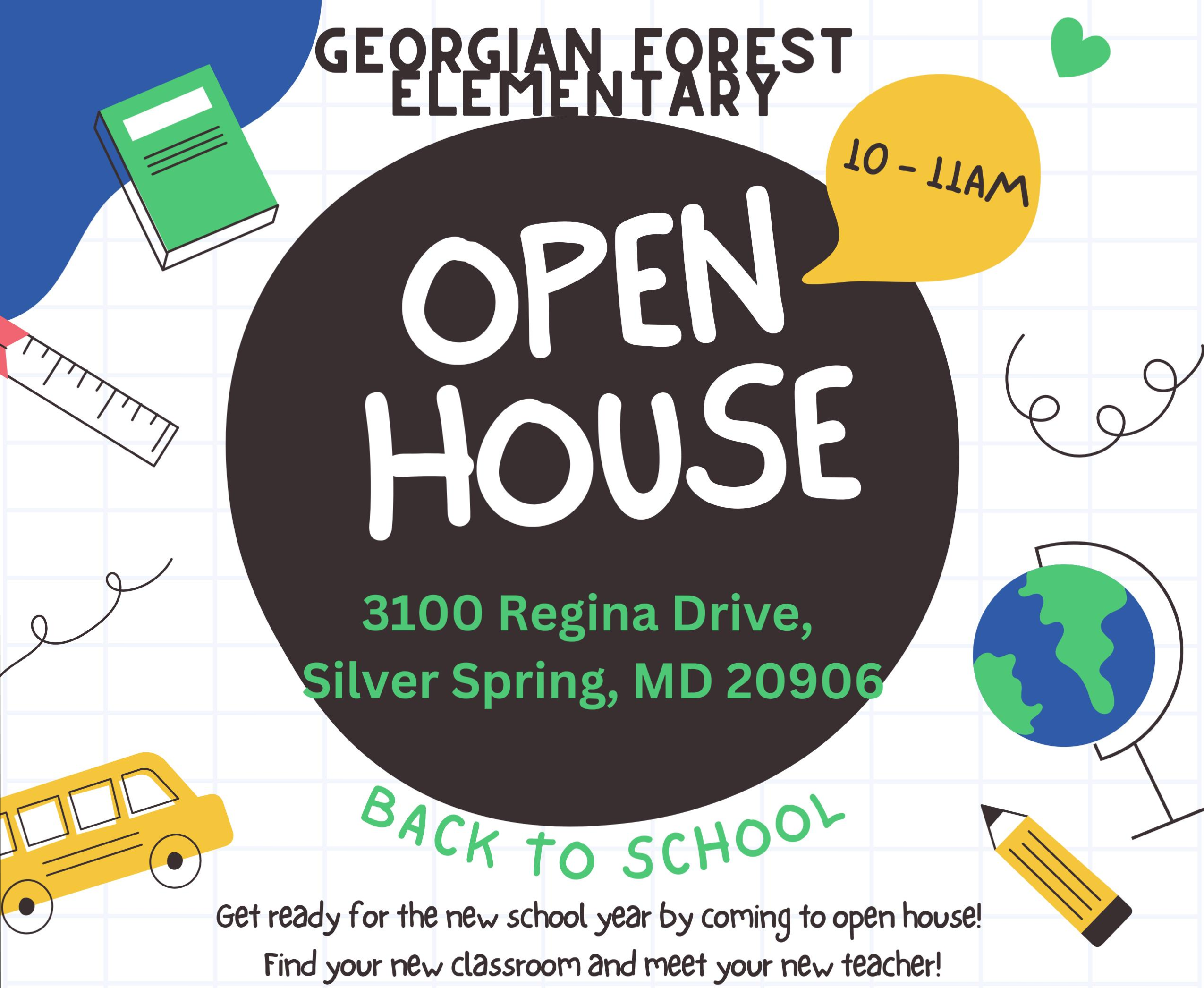 Georgian Forest Elementary Open House flyer showing event details